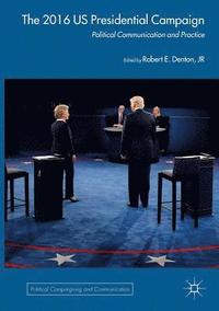 bokomslag The 2016 US Presidential Campaign