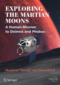 bokomslag Exploring the Martian Moons