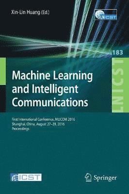 bokomslag Machine Learning and Intelligent Communications