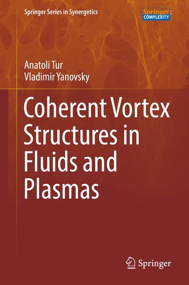 bokomslag Coherent Vortex Structures in Fluids and Plasmas