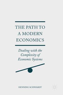bokomslag Path to a Modern Economics