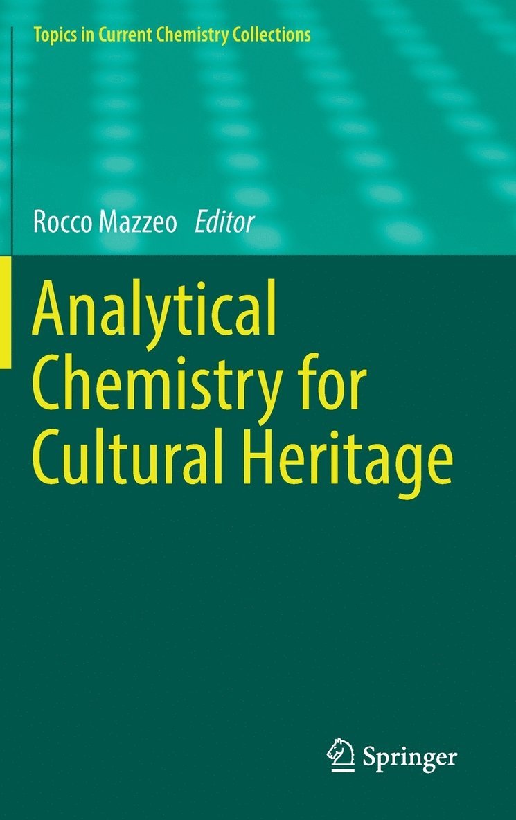 Analytical Chemistry for Cultural Heritage 1