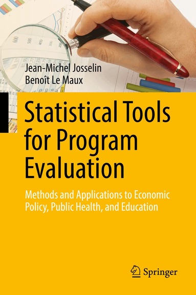 Jean-Michel Josselin, Benoît Le Maux - Statistical Tools for Program Evaluation, Inbunden