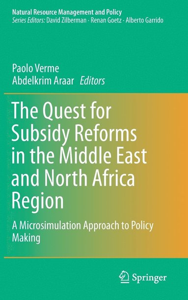 bokomslag The Quest for Subsidy Reforms in the Middle East and North Africa Region