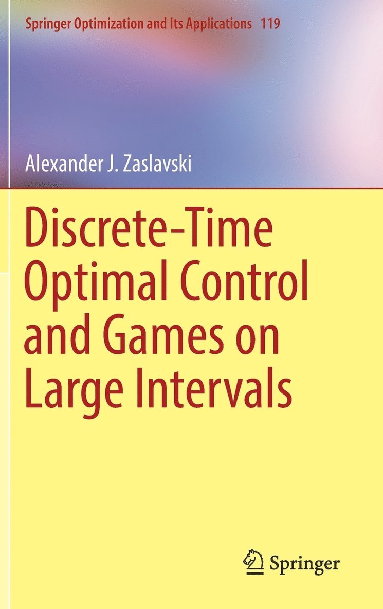 Discrete-Time Optimal Control and Games on Large Intervals 1