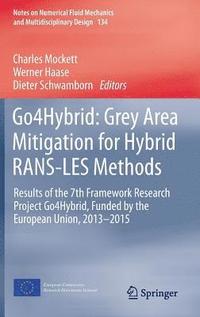 bokomslag Go4Hybrid: Grey Area Mitigation for Hybrid RANS-LES Methods