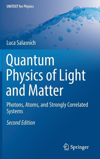 bokomslag Quantum Physics of Light and Matter