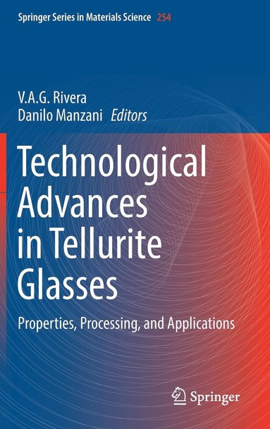 bokomslag Technological Advances in Tellurite Glasses