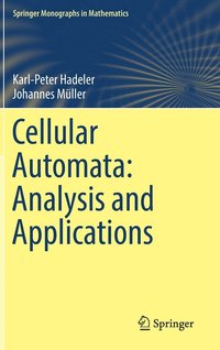 bokomslag Cellular Automata: Analysis and Applications