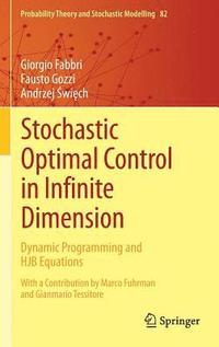 bokomslag Stochastic Optimal Control in Infinite Dimension