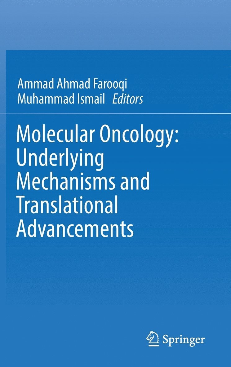 Molecular Oncology: Underlying Mechanisms and Translational Advancements 1