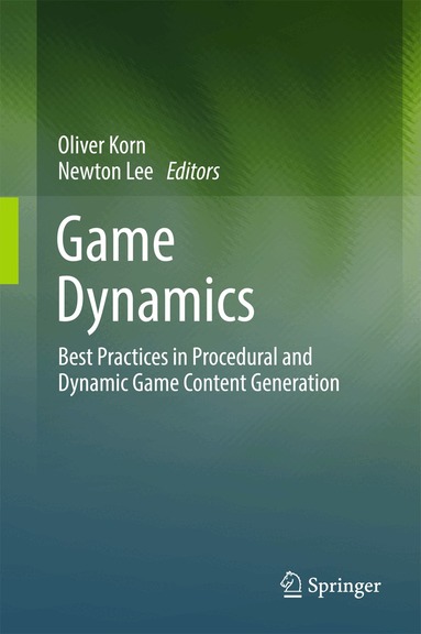 Oliver Korn, Newton Lee - Game Dynamics, Inbunden