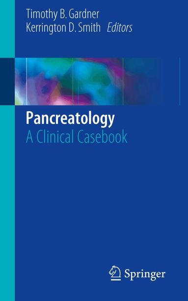 Timothy B. Gardner, Kerrington D. Smith - Pancreatology, Häftad