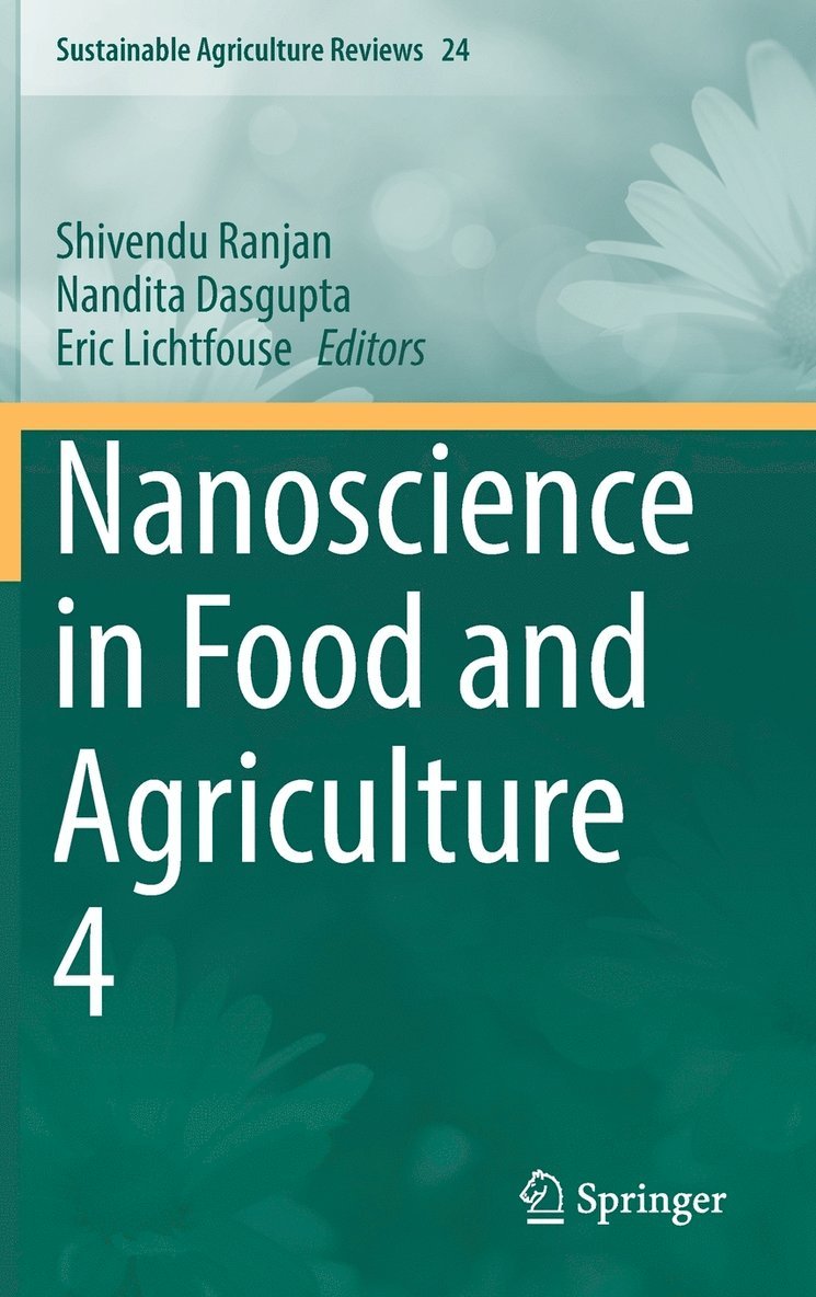 Nanoscience in Food and Agriculture 4 1