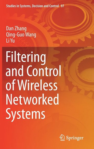 bokomslag Filtering and Control of Wireless Networked Systems