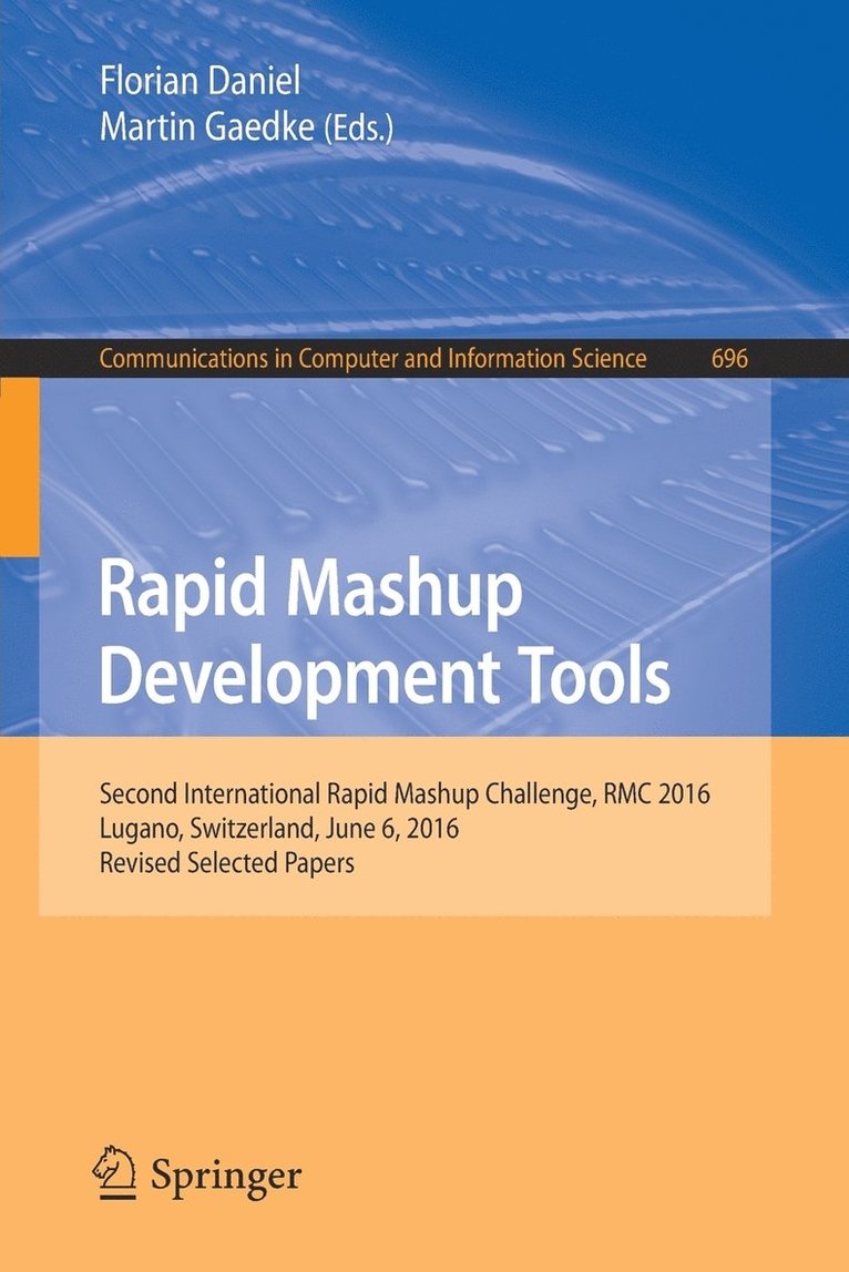 Rapid Mashup Development Tools 1