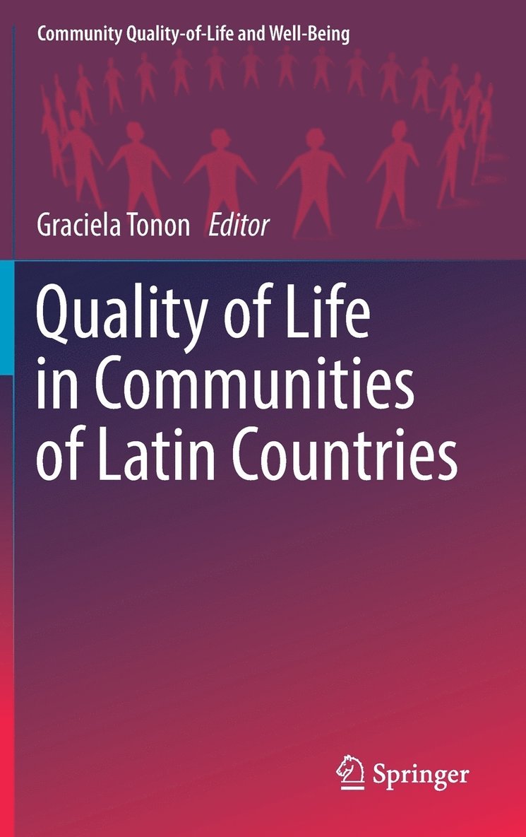 Graciela Tonon - Quality of Life in Communities of Latin Countries, Inbunden