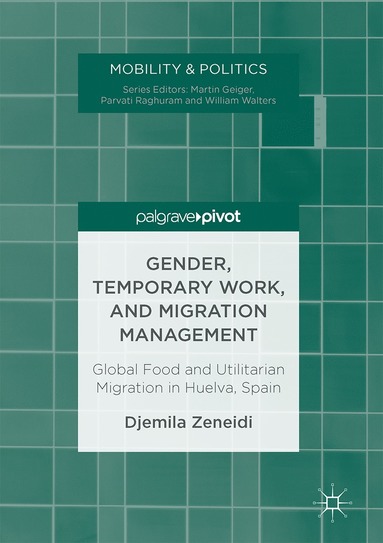 bokomslag Gender, Temporary Work, and Migration Management