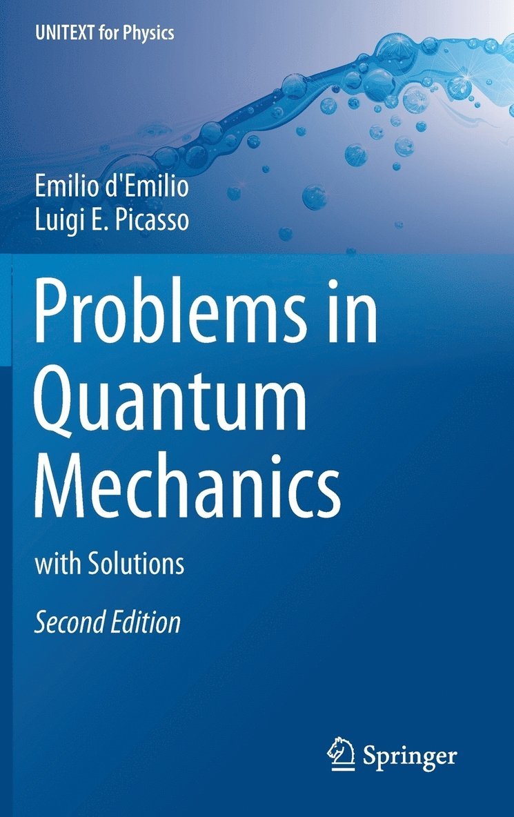 Emilio d'Emilio, Luigi E. Picasso, Emilio D'Emilio - Problems in Quantum Mechanics, Inbunden