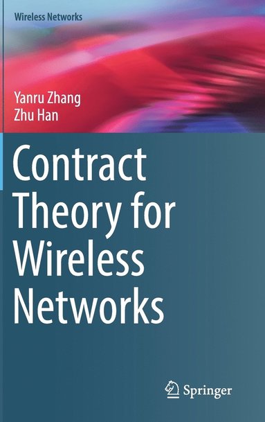 bokomslag Contract Theory for Wireless Networks