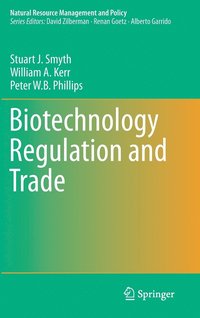 bokomslag Biotechnology Regulation and Trade