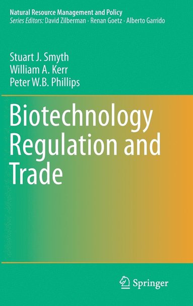 bokomslag Biotechnology Regulation and Trade