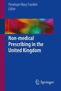 bokomslag Non-medical Prescribing in the United Kingdom