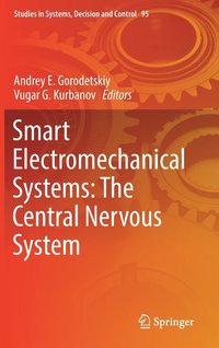 bokomslag Smart Electromechanical Systems: The Central Nervous System