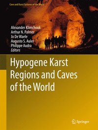 bokomslag Hypogene Karst Regions and Caves of the World