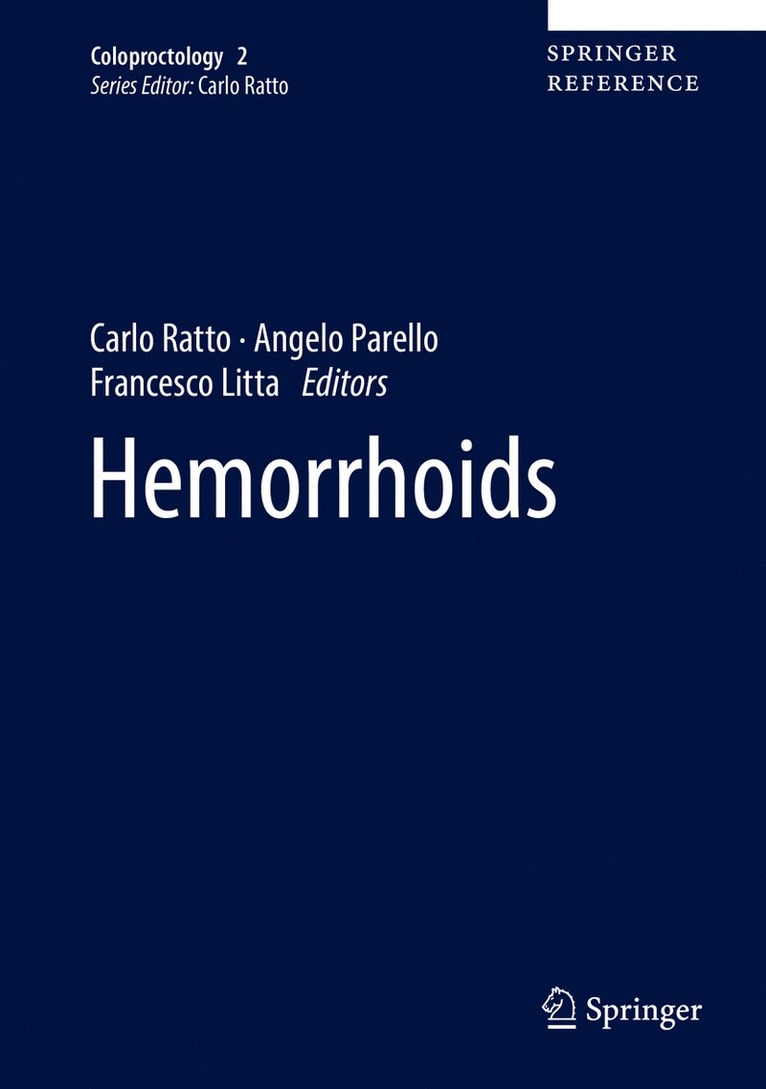 Carlo Ratto, Angelo Parello, Francesco Litta - Hemorrhoids, Inbunden