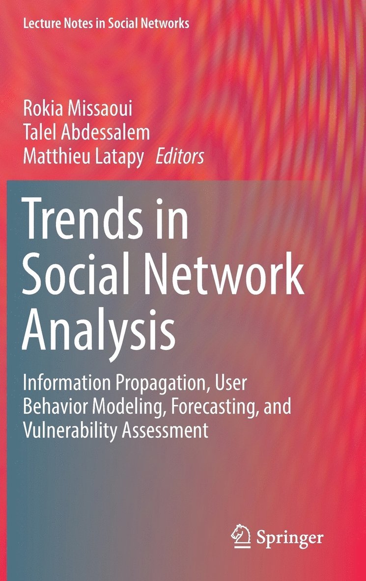 Trends in Social Network Analysis 1