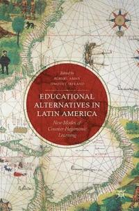 bokomslag Educational Alternatives in Latin America