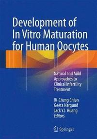 bokomslag Development of In Vitro Maturation for Human Oocytes