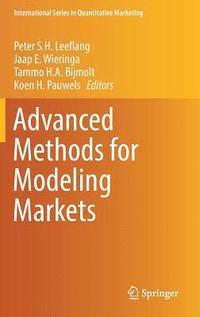 bokomslag Advanced Methods for Modeling Markets