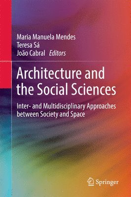 bokomslag Architecture and the Social Sciences