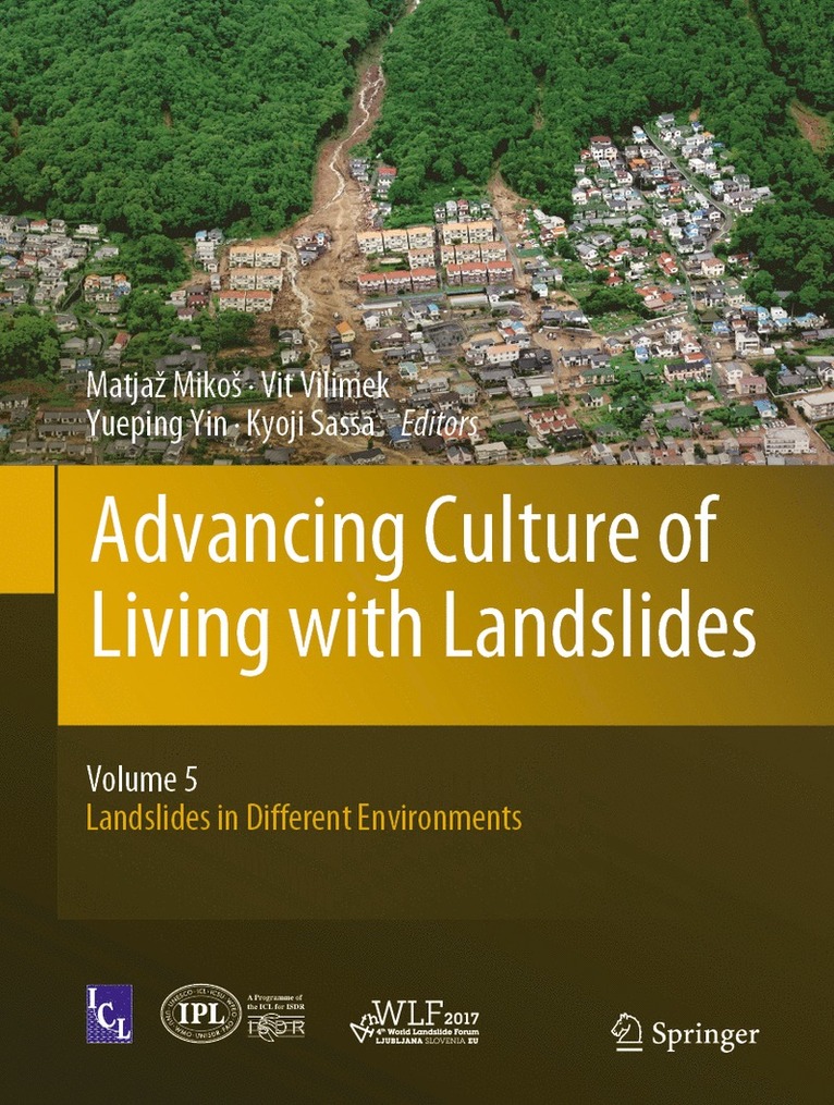 Matjaž Mikoš, Vít Vilímek, Yueping Yin, Kyoji Sassa, Matjaz Mikos, Vit Vilimek, Matja¿ Miko¿ - Advancing Culture of Living with Landslides, Inbunden