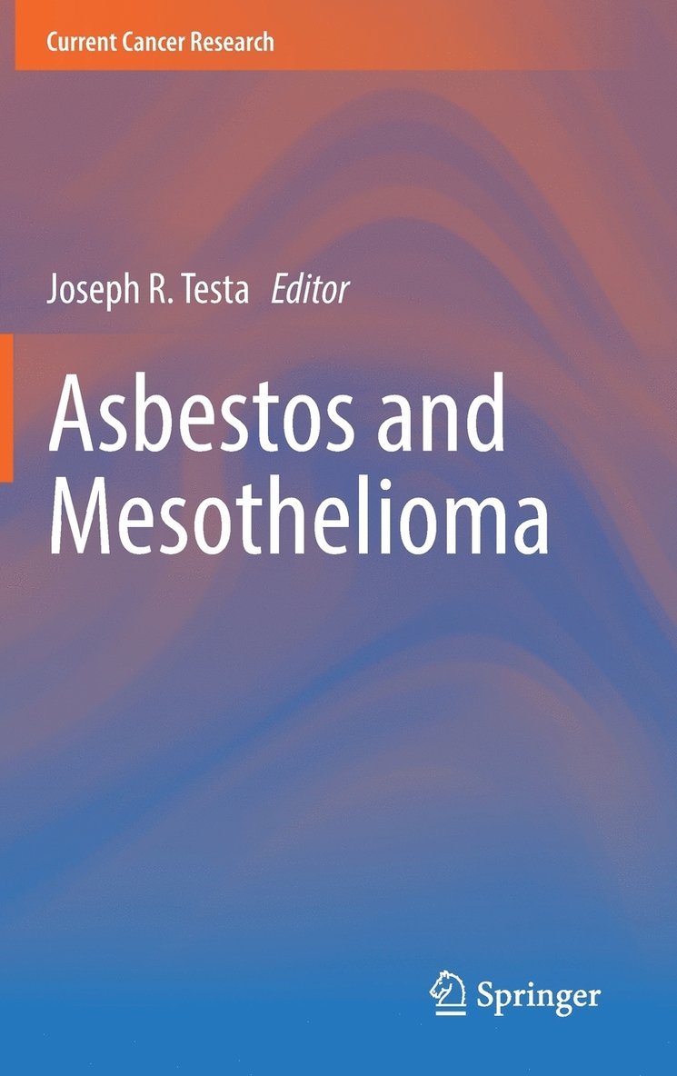 Asbestos and Mesothelioma 1