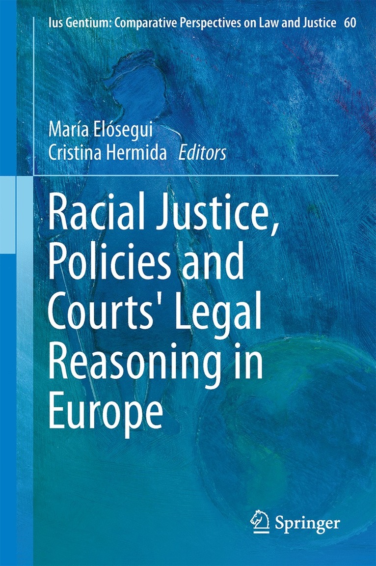 Racial Justice, Policies and Courts' Legal Reasoning in Europe 1