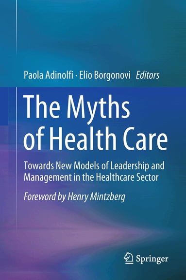 Paola Adinolfi, Elio Borgonovi - Myths of Health Care, Inbunden