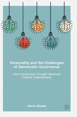 bokomslag Personality and the Challenges of Democratic Governance