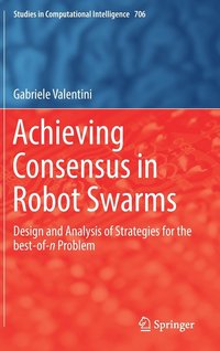 bokomslag Achieving Consensus in Robot Swarms