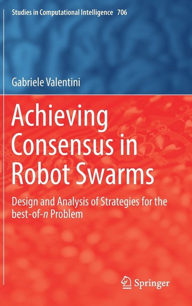 bokomslag Achieving Consensus in Robot Swarms