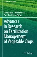 bokomslag Advances in Research on Fertilization Management of Vegetable Crops