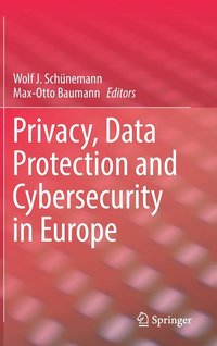 bokomslag Privacy, Data Protection and Cybersecurity in Europe