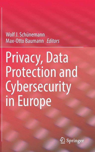 bokomslag Privacy, Data Protection and Cybersecurity in Europe