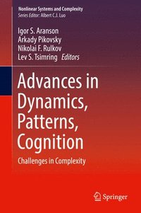 bokomslag Advances in Dynamics, Patterns, Cognition