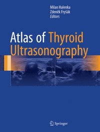 bokomslag Atlas of Thyroid Ultrasonography