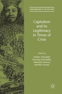 bokomslag Capitalism and Its Legitimacy in Times of Crisis
