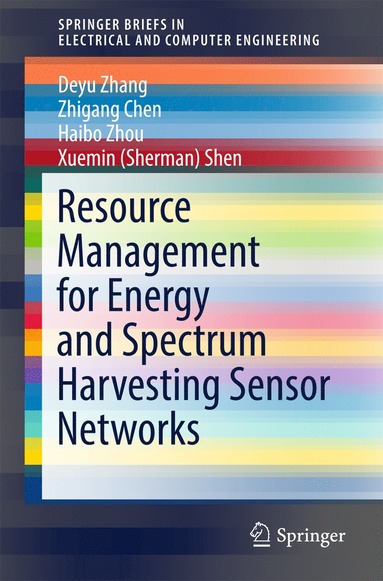 bokomslag Resource Management for Energy and Spectrum Harvesting Sensor Networks