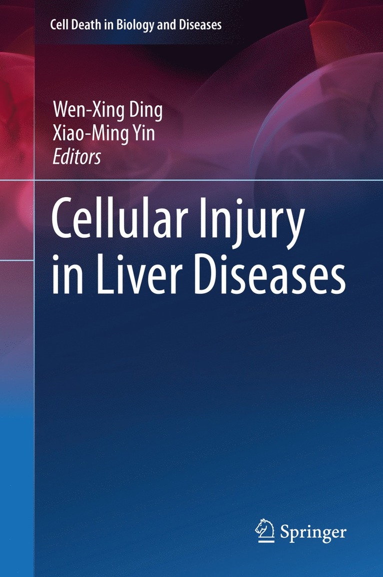 Cellular Injury in Liver Diseases